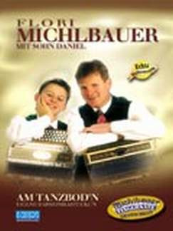 Florian Michlbauer - Am Tanzbod'n