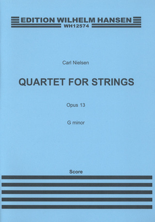 Carl Nielsen - Quartet For Strings In G Minor Op.13
