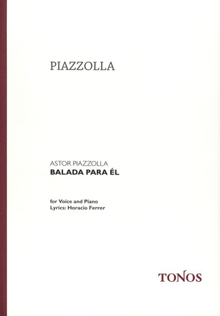 Astor Piazzolla: Balada Para El