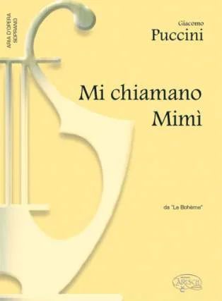 Giacomo Puccini - Mi Chiamano Mimi (La Boheme)