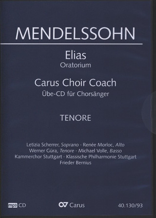 Felix Mendelssohn Bartholdy - Elijah MWV A 25 – Carus Choir Coach