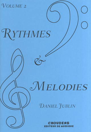 Daniel Jublin - Rythmes & Mélodies 2