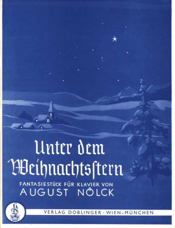 August Nölck - Unter dem Weihnachtsstern