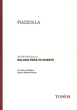 Astor Piazzolla - Balada para mi muerte