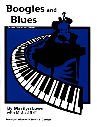 Marilyn Lowe - Music Moves for Piano: Boogies and Blues
