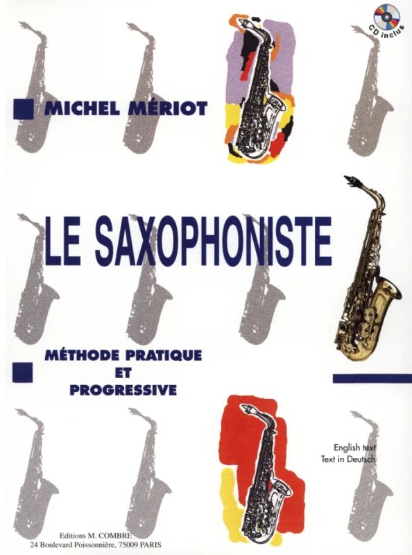 Michel Meriot - Le Saxophoniste - Méthode progressive