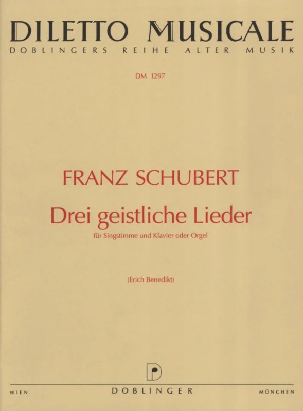 Franz Schubert - Drei geistliche Lieder