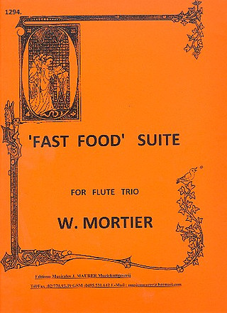 Mortier Willy - Fast Food Suite Op 28