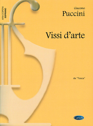 Giacomo Puccini: Vissi D'Arte (Tosca)