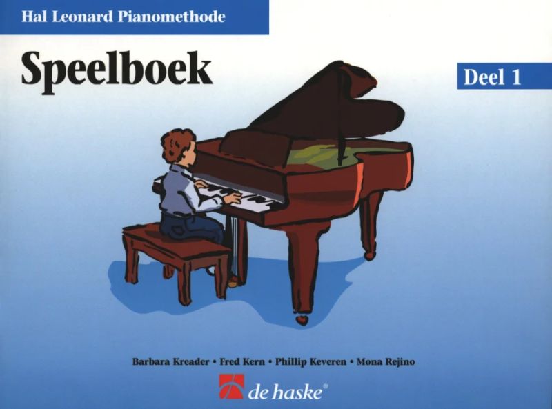 Barbara Kreaderet al. - Hal Leonard Pianomethode – Speelboek1