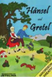 Gottfried Hummel et al. - Hänsel und Gretel