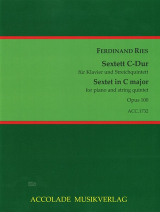 Ferdinand Ries - Sextett C-Dur op. 100