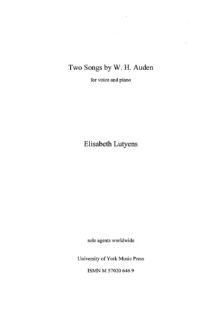 Elisabeth Lutyens - Two Songs by W.H. Auden