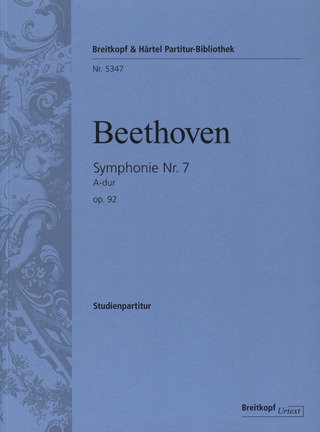Ludwig van Beethoven: Symphonie Nr. 7 A-dur op. 92