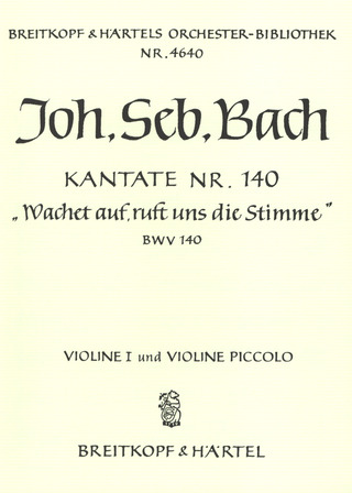 Johann Sebastian Bach - Lève-toi prête l'oreille BWV 140