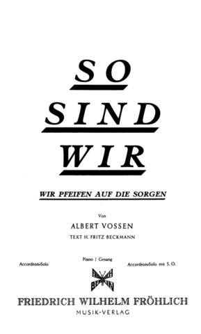 Albert Vossen - So sind wir