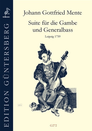 Johann Gottfried Mente - Suite für die Gambe und Generalbass (Lepzig 1759)