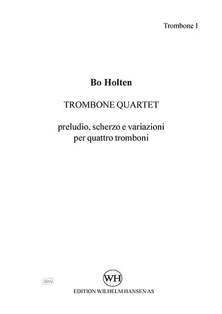 Bo Holten - Trombone Quartet
