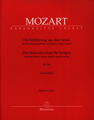 Wolfgang Amadeus Mozart - The Abduction from the Seraglio K. 384