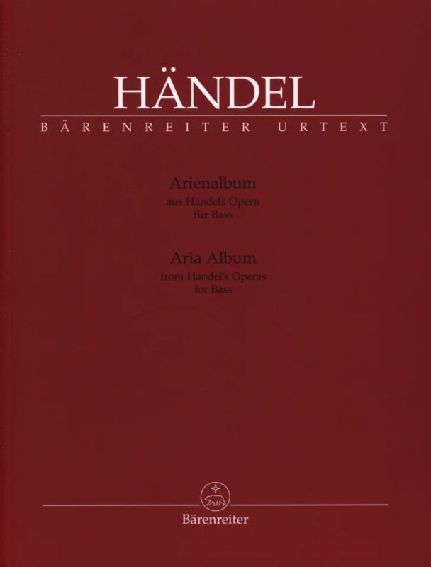Georg Friedrich Händel - Arienalbum aus Händels Opern für Bass