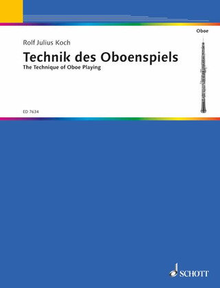 Koch, Rolf Julius - Die Technik des Oboenspiels