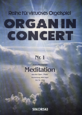Jules Massenet: Meditation aus der Oper '"Thais" für elektronische Orgel