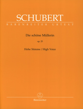 Franz Schubert: Die schöne Müllerin op. 25 D 795