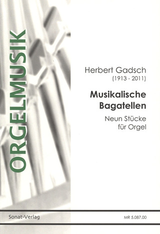 Herbert Gadsch: Musikalische Bagatellen