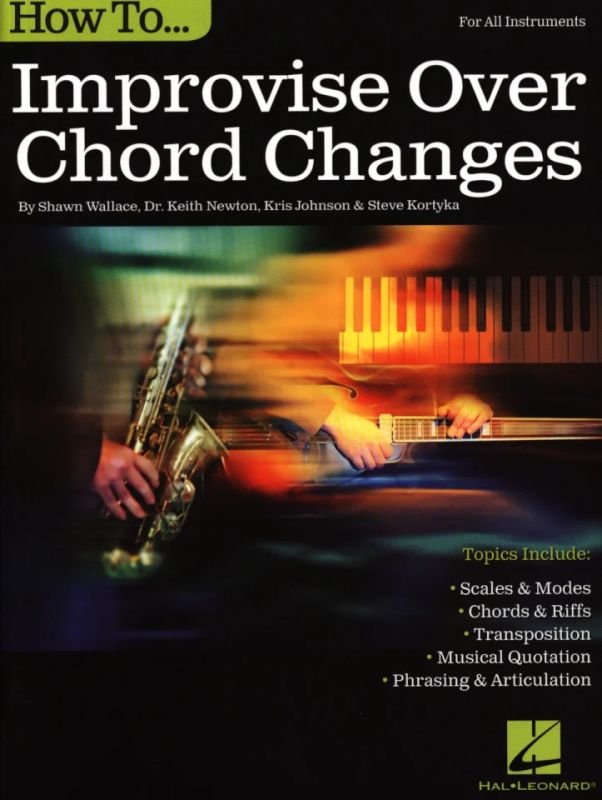 Shawn Wallace y otros. - How to improvise over Chord Changes