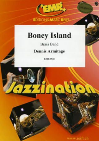 Dennis Armitage: Boney Island