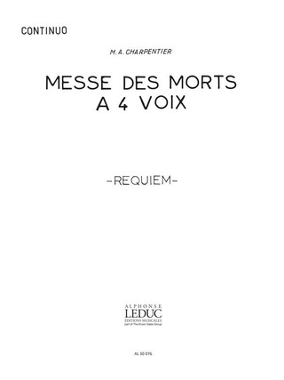 Marc-Antoine Charpentier - Messe Des Morts En Re Mineur