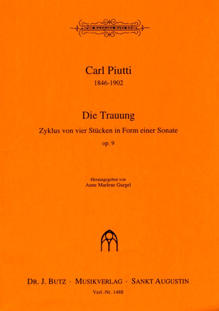 Carl Piutti - Die Trauung op. 9