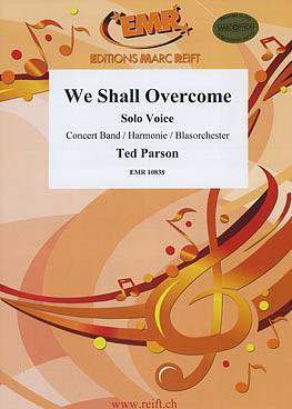 Ted Parson - We Shall Overcome