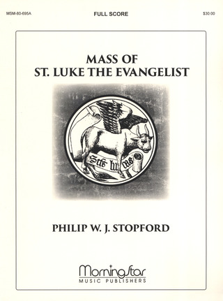 Philip Stopford - Mass of St. Luke the Evangelist