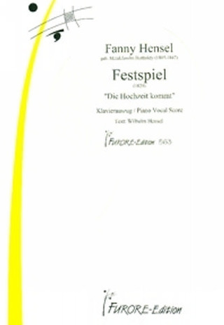 Fanny Hensel - Festspiel: Die Hochzeit kommt