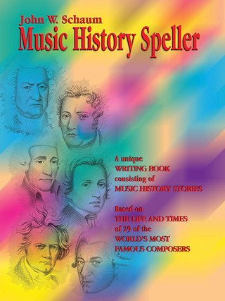John Wesley Schaum - Music History Speller