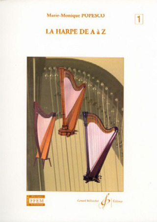 La Harpe De A A Z Volume 1A