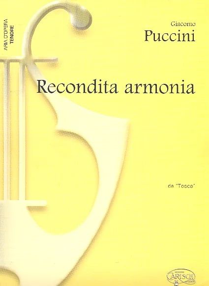 Giacomo Puccini - Recondita Armonia (Tosca)