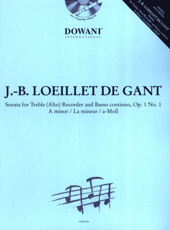 Jean-Baptiste Loeillet de Londres - Sonate a-Moll op.1,1