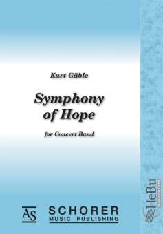 Kurt Gäble - Symphony Of Hope