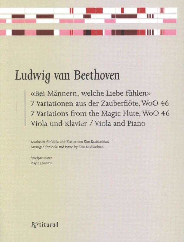 Ludwig van Beethoven - "Bei Männern, welche Liebe fühlen"  WoO 46
