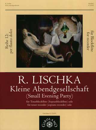 Rainer Lischka - Kleine Abendgesellschaft (2008)