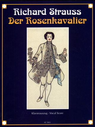 R. Strauss - Der Rosenkavalier