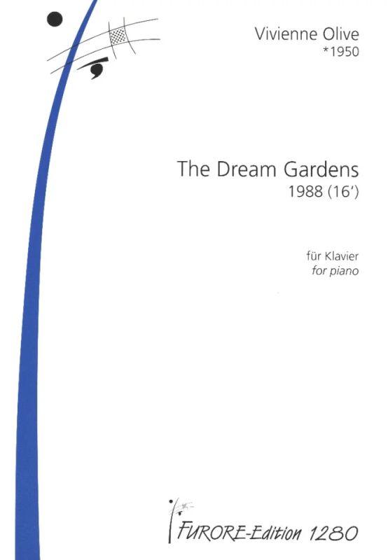 Vivienne Olive - The dream Gardens für Klavier
