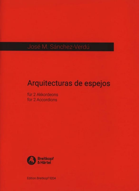 José María Sánchez-Verdú - Arquitecturas de espejos