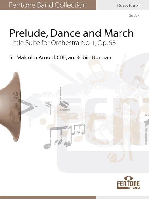 Malcolm Arnold - Prelude, Dance and March