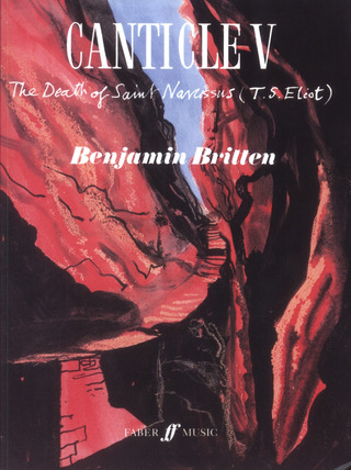 Benjamin Britten - Canticle 5 The Death Of Saint