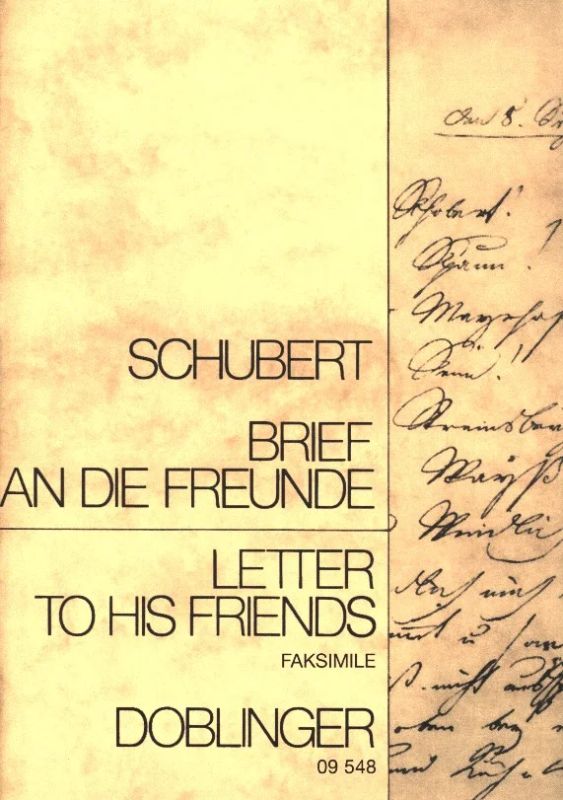 Franz Schubert - Letter to his friends