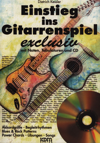 Dietrich Kessler: Einstieg Ins Gitarrenspiel - Exclusiv