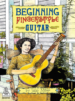 John Miller - Beginning Fingerstyle Guitar